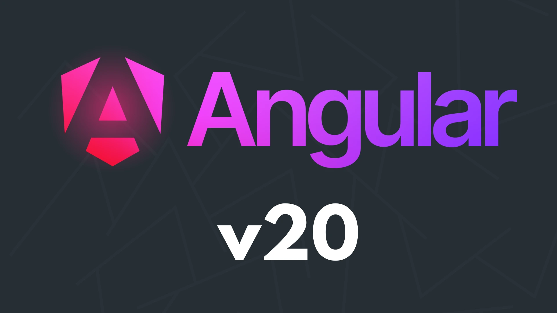 img of Angular 20: Conheça as novidades!