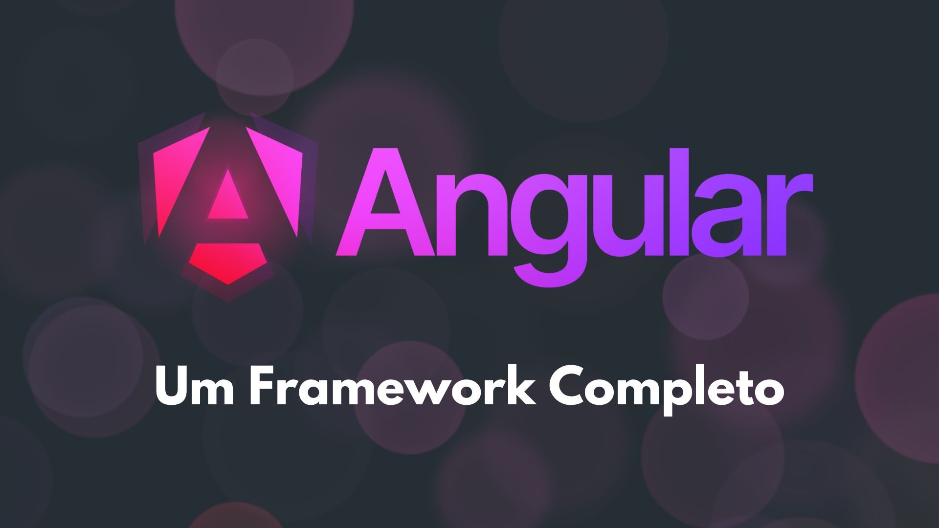 Angular: O Framework Completo do Google • Blog da Code Dimension